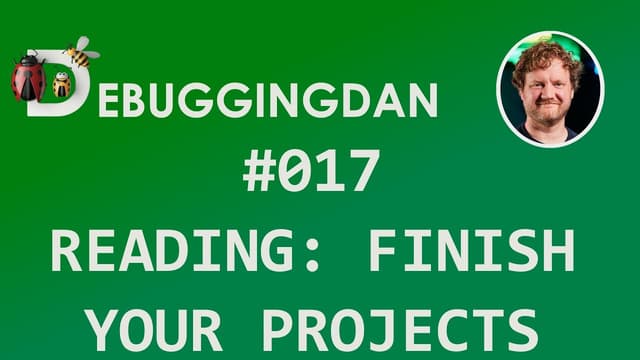 Reading: Finish Your Projects