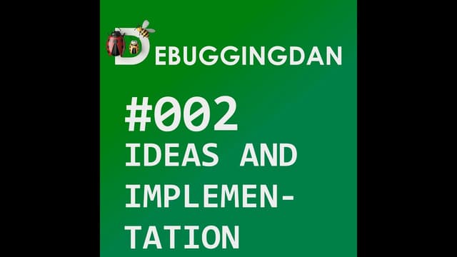 Ideas and Implementation